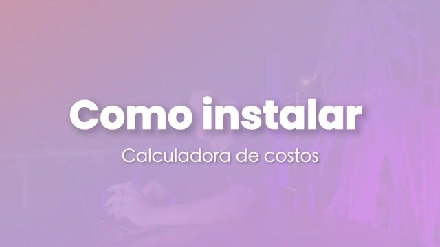 Cómo instalar la Calculadora de Costos