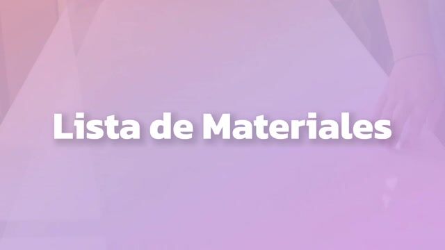 Prepara tus materiales