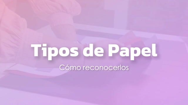 Tipos de papel